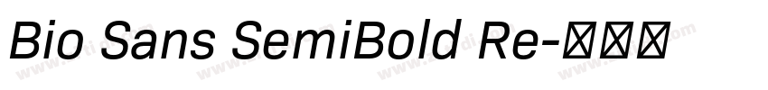 Bio Sans SemiBold Re字体转换